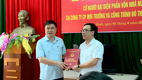 Công bố quyết định cử Người đại diện phần vốn Nhà nước tại Công ty cổ phần Môi trường và công trình đô thị tỉnh Thái Bình